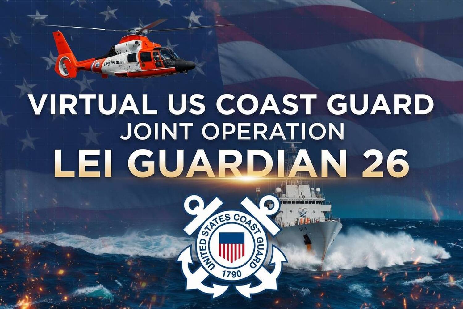 vUSCG Joint Operation Lei Guardian 2026